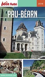 Download this eBook PAU - BEARN 2017 Petit Futé