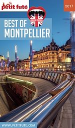 Download this eBook Best of Montpellier 2017 Petit Futé
