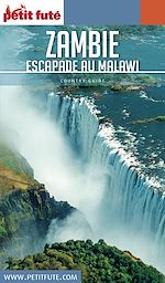 Download this eBook Zambie - Malawi 2017 Petit Futé