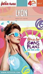 Download this eBook Lyon 2017 Petit Futé