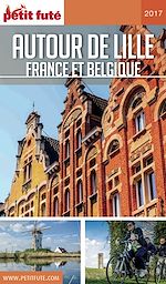 Download this eBook AUTOUR DE LILLE 2017 Petit Futé