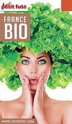 Download this eBook FRANCE BIO 2017 Petit Futé