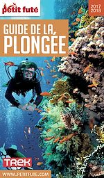 Download this eBook GUIDE DE LA PLONGÉE 2017/2018 Petit Futé