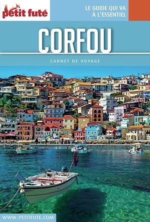 Download the eBook: CORFOU / ÏLES IONIENNES 2016/2017 Carnet Petit Futé