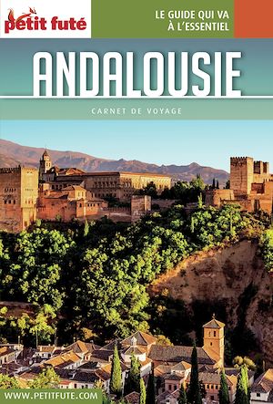 Download the eBook: ANDALOUSIE 2017 Carnet Petit Futé