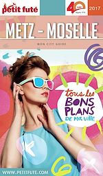 Download this eBook METZ / MOSELLE 2017 Petit Futé