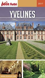 Download this eBook YVELINES 2017 Petit Futé