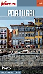 Download this eBook Portugal 2017 Petit Futé