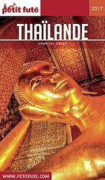 Download this eBook THAÏLANDE 2017 Petit Futé