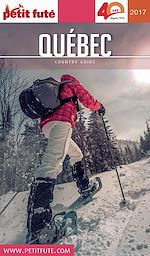 Download this eBook QUÉBEC 2017 Petit Futé
