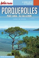 Download this eBook PORQUEROLLES 2017 Carnet Petit Futé