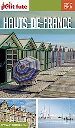 Download this eBook HAUTS DE FRANCE 2017/2018 Petit Futé