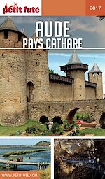 Download this eBook AUDE - PAYS CATHARE 2017/2018 Petit Futé