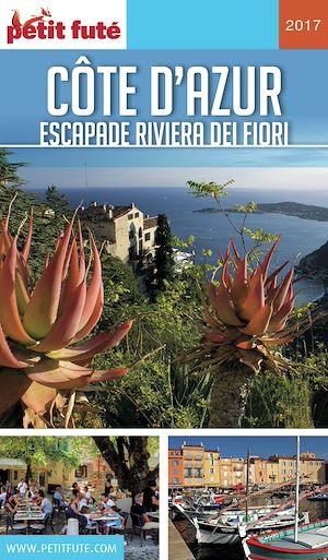 Téléchargez le livre :  CÔTE D'AZUR - MONACO 2017/2018 Petit Futé
