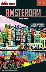 Download this eBook AMSTERDAM CITY TRIP 2017 City trip Petit Futé