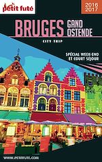 Download this eBook BRUGES GAND OSTENDE CITY TRIP 2017/2018 City trip Petit Futé
