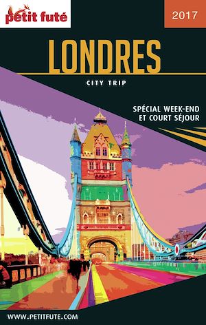 Download the eBook: LONDRES CITY TRIP 2017 City trip Petit Futé