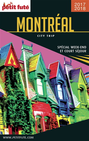 Download the eBook: MONTRÉAL CITY TRIP 2017/2018 City trip Petit Futé