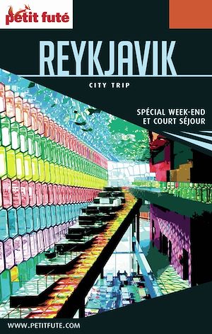 Download the eBook: REYKJAVIK CITY TRIP 2017 City trip Petit Futé