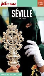 Download this eBook SÉVILLE 2017/2018 Petit Futé