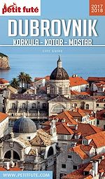Download this eBook DUBROVNIK 2017/2018 Petit Futé