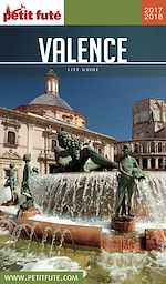 Download this eBook VALENCE EN ESPAGNE 2017/2018 Petit Futé