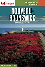 Download this eBook Guide Nouveau-brunswick 2017 Carnet Petit Futé