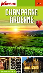 Download this eBook CHAMPAGNE-ARDENNE 2018 Petit Futé