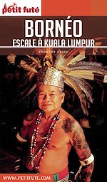 Download this eBook BORNÉO 2018/2019 Petit Futé