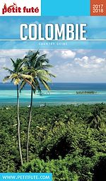 Download this eBook COLOMBIE 2018/2019 Petit Futé