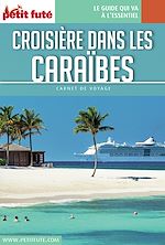 Download this eBook CROISIÈRE CARAÏBES 2018/2019 Carnet Petit Futé