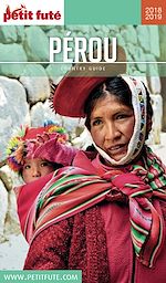Download this eBook PÉROU 2018/2019 Petit Futé