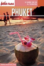 Download this eBook PHUKET 2017 Carnet Petit Futé