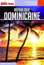 Download this eBook RÉPUBLIQUE DOMINICAINE 2018 Carnet Petit Futé