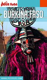 Download this eBook BURKINA FASO 2018 Petit Futé