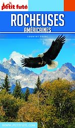 Download this eBook Guide Rocheuses Américaines 2018/2019 Petit Futé