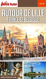 Download this eBook AUTOUR DE LILLE 2018/2019 Petit Futé