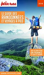 Download this eBook GUIDE DES RANDONNÉES À PIED 2018 Petit Futé