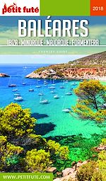 Download this eBook BALÉARES / IBIZA-MINORQUE-MAJORQUE-FORMENTERA 2018 Petit Futé