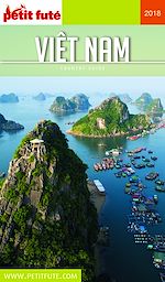 Download this eBook VIETNAM 2018 Petit Futé