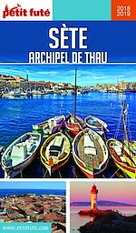 Download this eBook SÈTE - ARCHIPEL DE THAU 2018/2019 Petit Futé