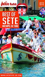 Download this eBook BEST OF SÈTE - ARCHIPEL DE THAU 2018/2019 Petit Futé