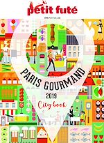 Download this eBook PARIS GOURMAND 2019 Petit Futé
