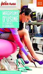 Download this eBook MAGASINS D'USINE 2018/2019 Petit Futé