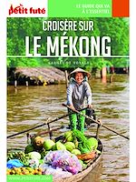 Download this eBook CROISIÈRE SUR LE MEKONG 2020 Carnet Petit Futé