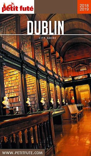 Download the eBook: DUBLIN 2018/2019 Petit Futé