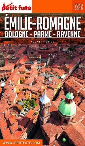 Téléchargez le livre :  EMILIE-ROMAGNE 2018/2019 Petit Futé