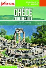 Download this eBook GRÈCE CONTINENTALE 2018 Carnet Petit Futé