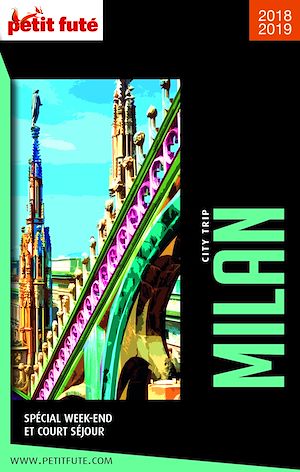 Download the eBook: MILAN CITY TRIP 2018/2019 City trip Petit Futé