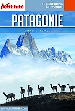Download this eBook PATAGONIE 2018 Carnet Petit Futé
